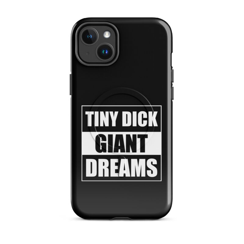 Tiny Dick Giant Dreams Hardcase iPhone®-Hülle mit MagSafe® – Accessoires – klamottn.de