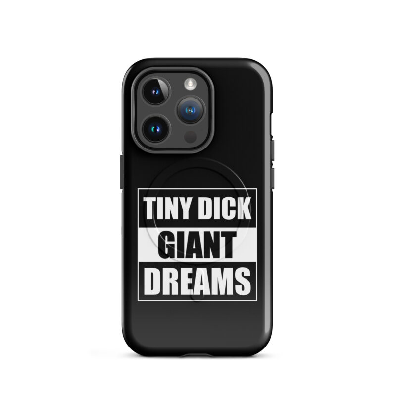 Tiny Dick Giant Dreams Hardcase iPhone®-Hülle mit MagSafe® – Accessoires – klamottn.de