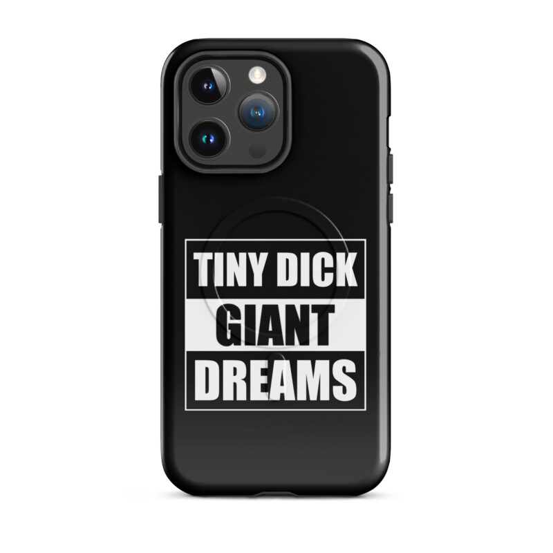 Tiny Dick Giant Dreams Hardcase iPhone®-Hülle mit MagSafe® – Accessoires – klamottn.de