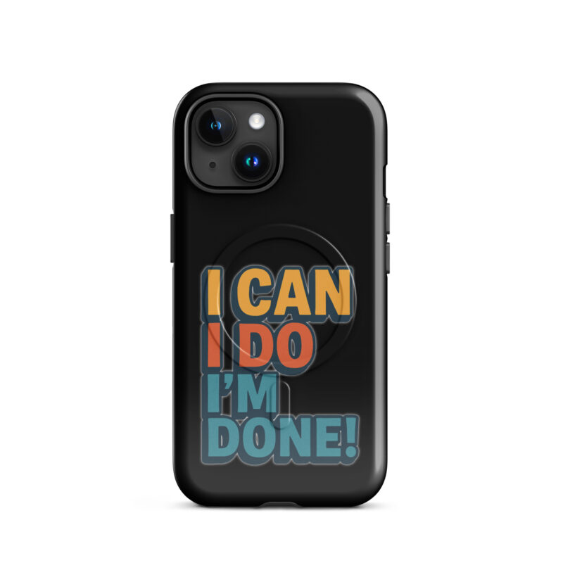 I Can I Do I'm Done Hardcase iPhone®-Hülle mit MagSafe® – Accessoires – klamottn.de