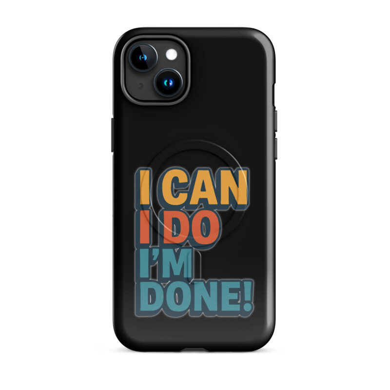I Can I Do I'm Done Hardcase iPhone®-Hülle mit MagSafe® – Accessoires – klamottn.de