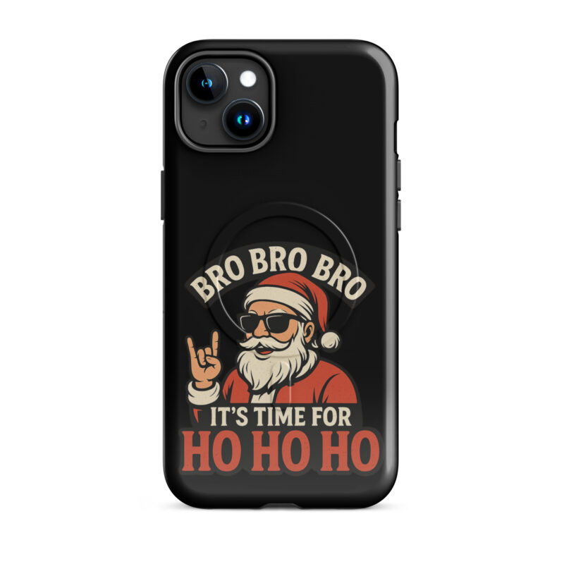 Bro Bro Bro It's Time for Ho Ho Ho Hardcase iPhone®-Hülle mit MagSafe® – Accessoires – klamottn.de