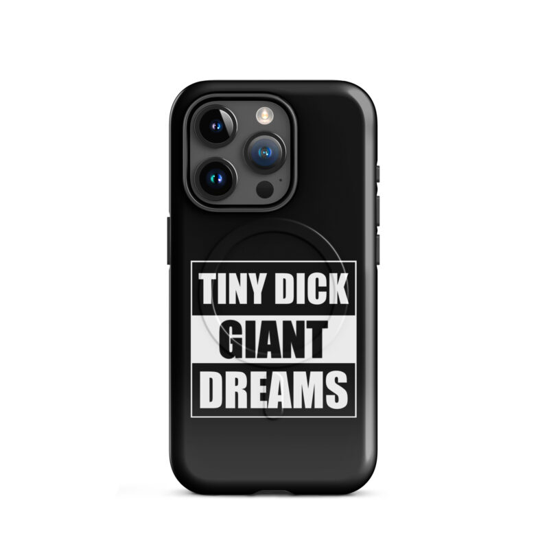 Tiny Dick Giant Dreams Hardcase iPhone®-Hülle mit MagSafe® – Accessoires – klamottn.de