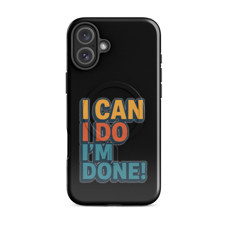 I Can I Do I'm Done Hardcase iPhone®-Hülle mit MagSafe® – Accessoires – klamottn.de