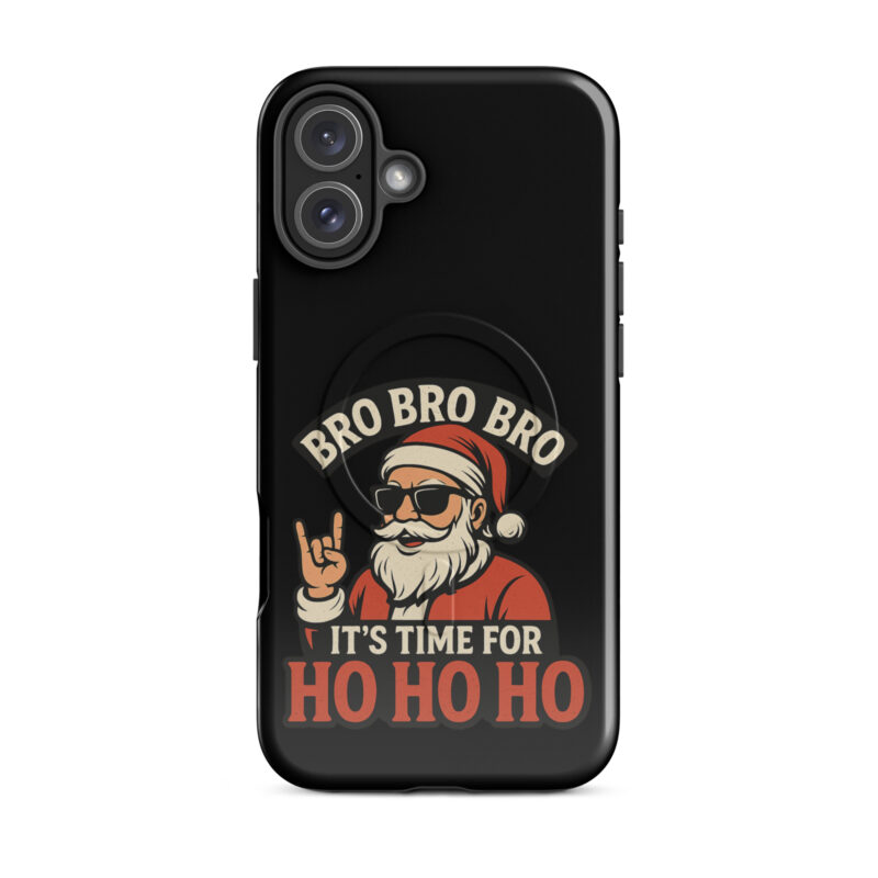 Bro Bro Bro It's Time for Ho Ho Ho Hardcase iPhone®-Hülle mit MagSafe® – Accessoires – klamottn.de