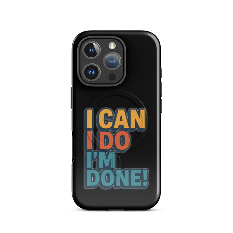 I Can I Do I'm Done Hardcase iPhone®-Hülle mit MagSafe® – Accessoires – klamottn.de