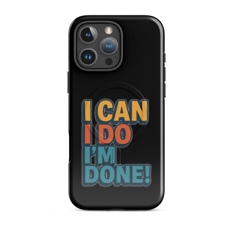 I Can I Do I'm Done Hardcase iPhone®-Hülle mit MagSafe® – Accessoires – klamottn.de