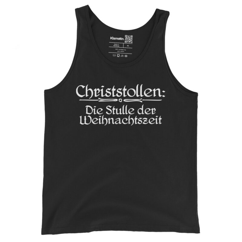 Christstollen: Die Stulle der Weihnachtszeit Unisex-Tank-Top – Tank Tops – klamottn.de