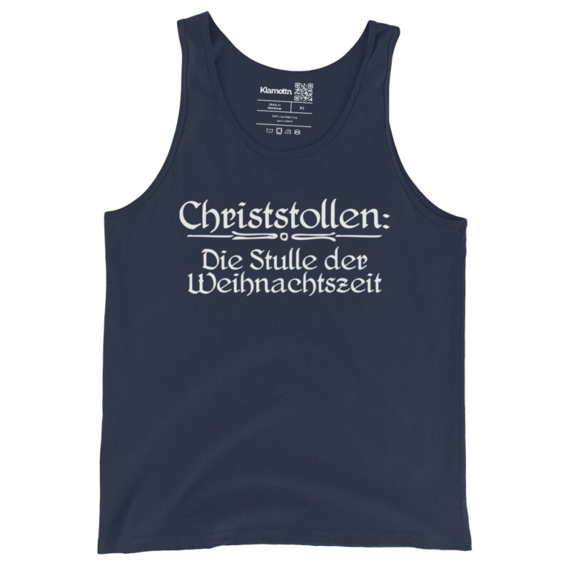Christstollen: Die Stulle der Weihnachtszeit Unisex-Tank-Top – Tank Tops – klamottn.de