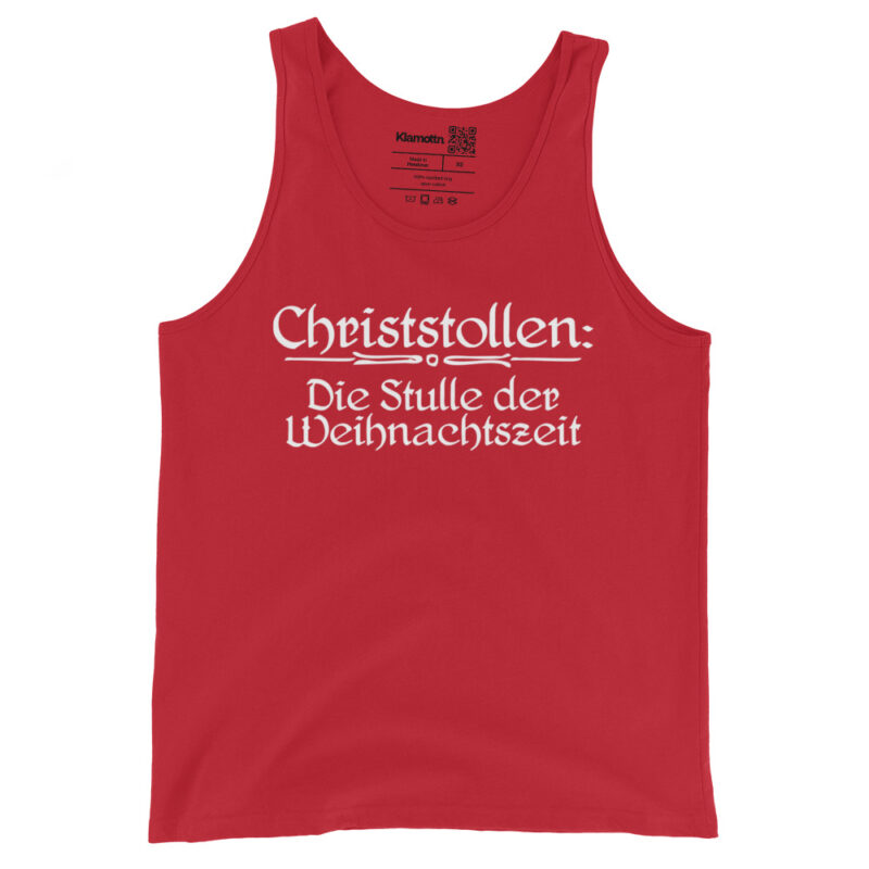 Christstollen: Die Stulle der Weihnachtszeit Unisex-Tank-Top – Tank Tops – klamottn.de