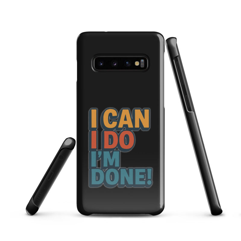 I Can I Do I'm Done Snapcase Samsung®-Hülle – Accessoires – klamottn.de
