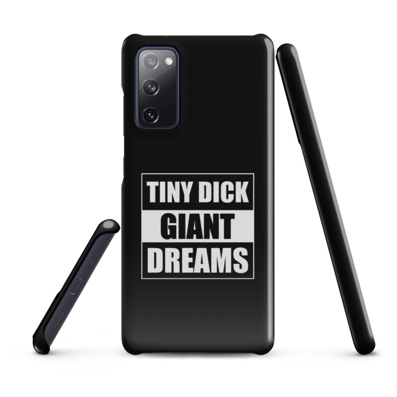 Tiny Dick Giant Dreams Snapcase Samsung®-Hülle – Accessoires – klamottn.de