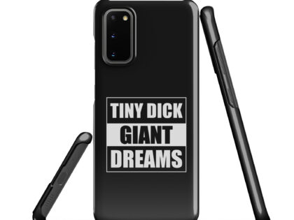Tiny Dick Giant Dreams Snapcase Samsung®-Hülle – Accessoires – klamottn.de