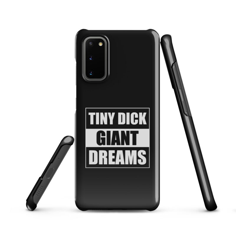 Tiny Dick Giant Dreams Snapcase Samsung®-Hülle – Accessoires – klamottn.de