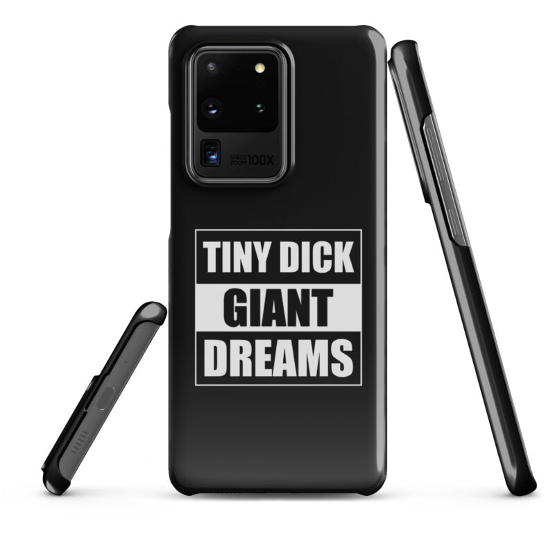 Tiny Dick Giant Dreams Snapcase Samsung®-Hülle – Accessoires – klamottn.de