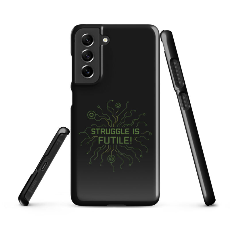 Struggle is futile Snapcase Samsung®-Hülle – Accessoires – klamottn.de