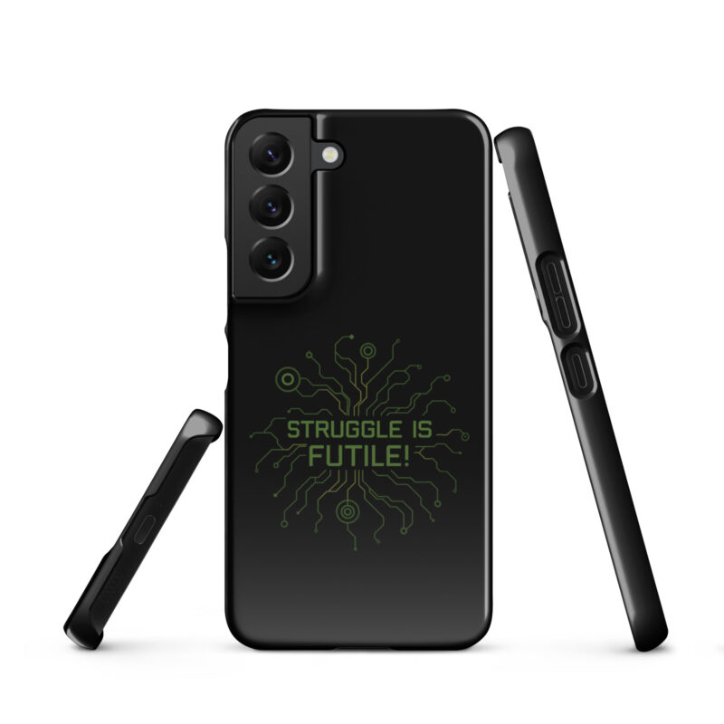 Struggle is futile Snapcase Samsung®-Hülle – Accessoires – klamottn.de