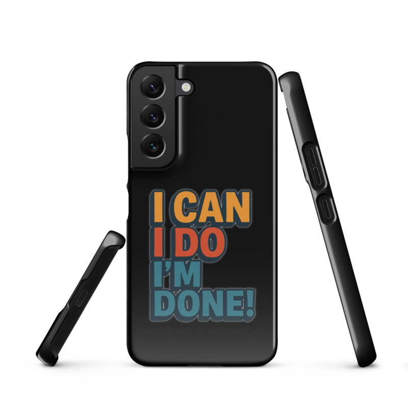 I Can I Do I'm Done Snapcase Samsung®-Hülle – Accessoires – klamottn.de