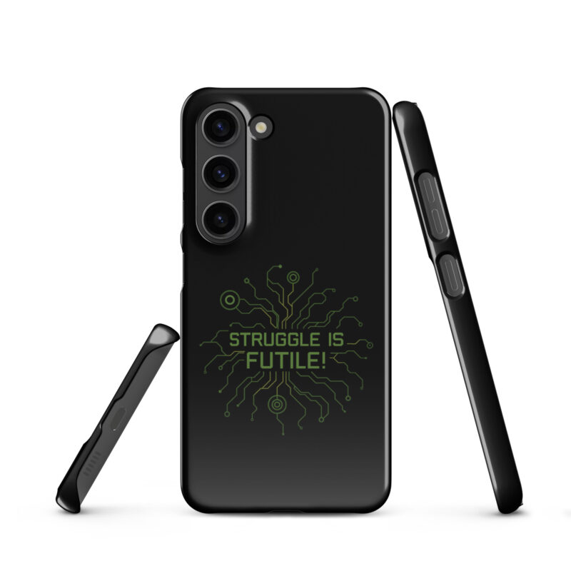 Struggle is futile Snapcase Samsung®-Hülle – Accessoires – klamottn.de