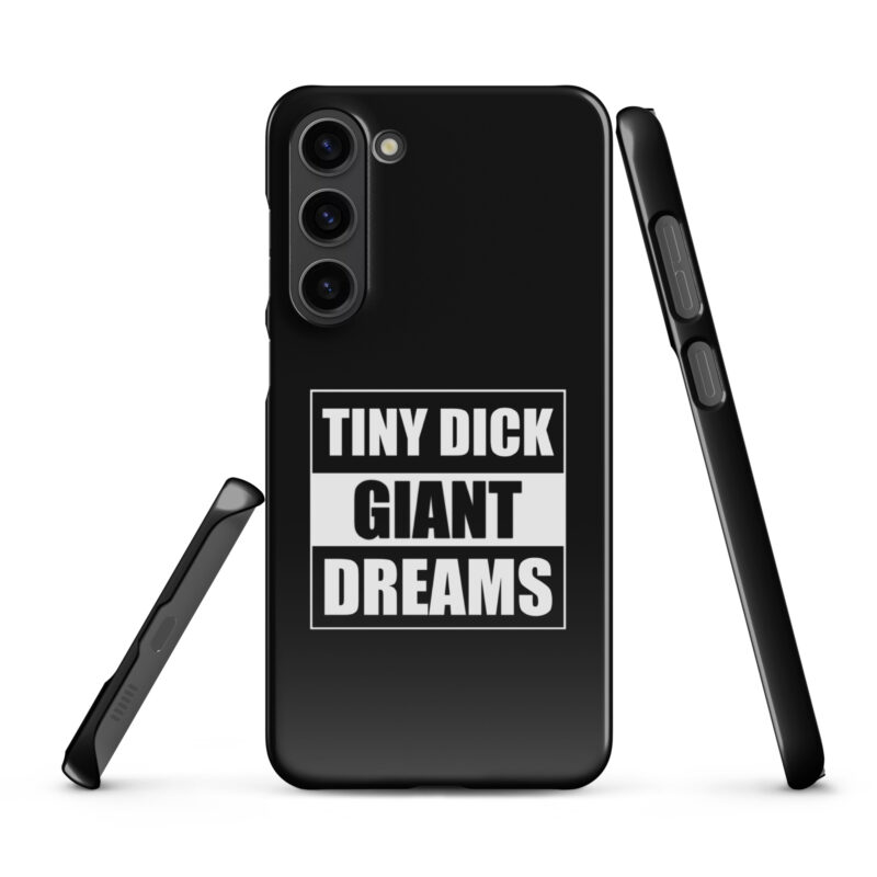 Tiny Dick Giant Dreams Snapcase Samsung®-Hülle – Accessoires – klamottn.de