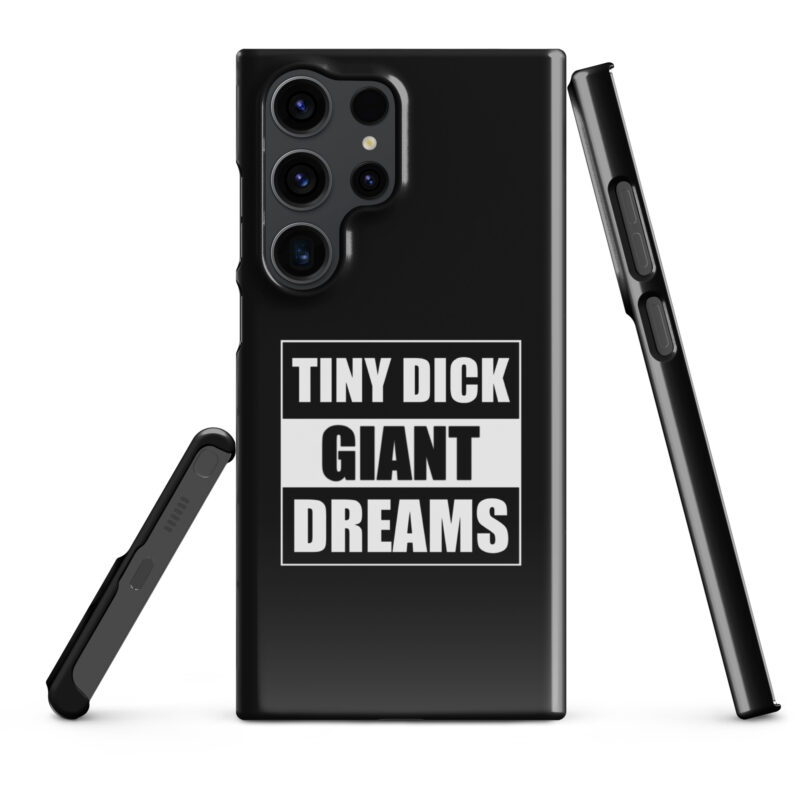 Tiny Dick Giant Dreams Snapcase Samsung®-Hülle – Accessoires – klamottn.de