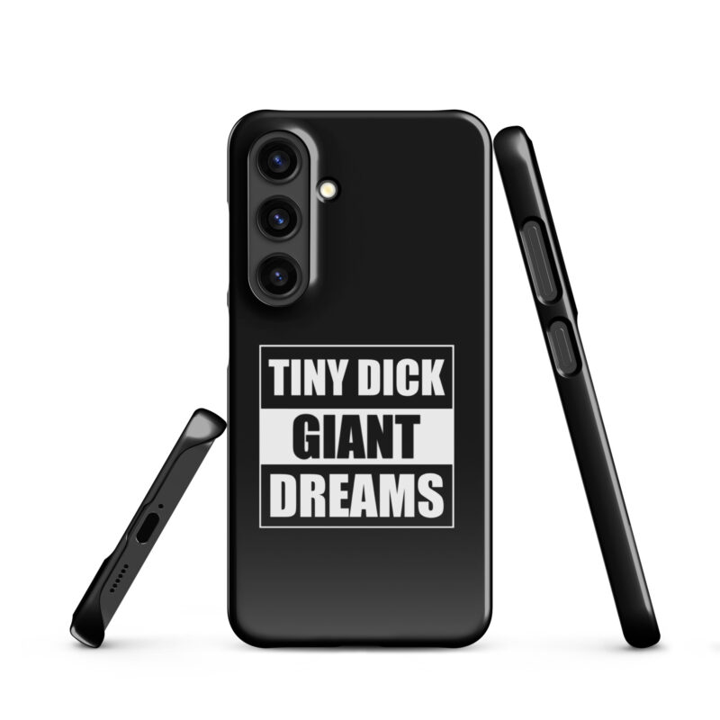 Tiny Dick Giant Dreams Snapcase Samsung®-Hülle – Accessoires – klamottn.de