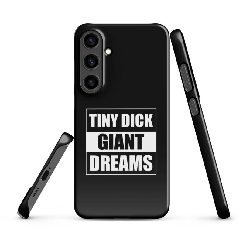 Tiny Dick Giant Dreams Snapcase Samsung®-Hülle – Accessoires – klamottn.de