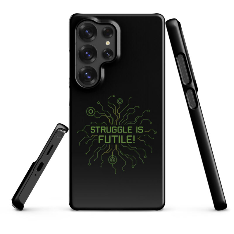Struggle is futile Snapcase Samsung®-Hülle – Accessoires – klamottn.de