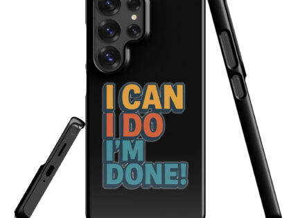 I Can I Do I'm Done Snapcase Samsung®-Hülle – Accessoires – klamottn.de I Can I Do I'm Done Snapcase Samsung®-Hülle – Accessoires – klamottn.de