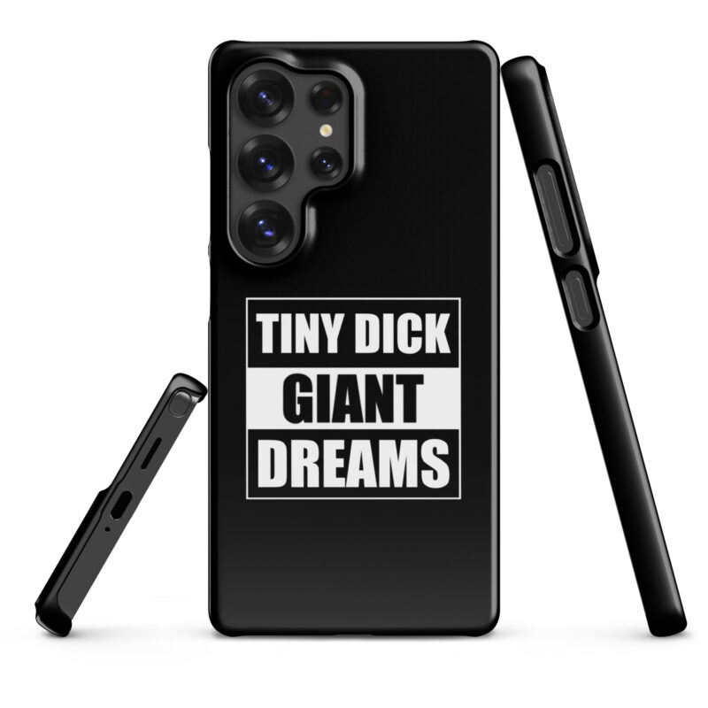 Tiny Dick Giant Dreams Snapcase Samsung®-Hülle – Accessoires – klamottn.de