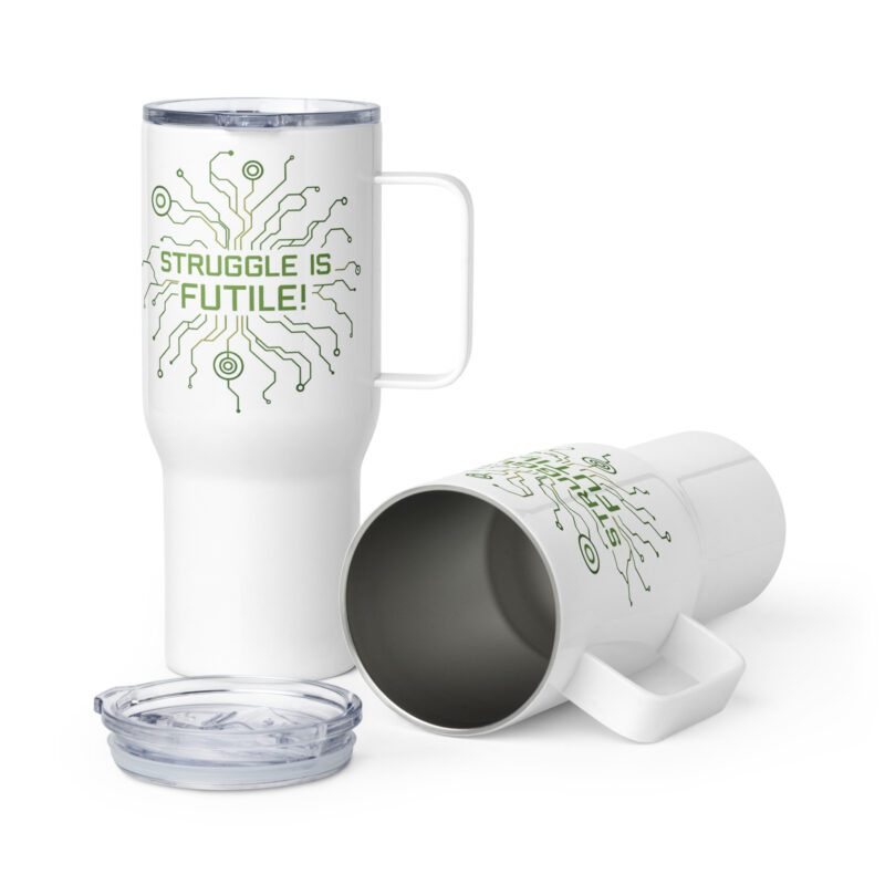 Struggle is futile Thermobecher – Accessoires – klamottn.de