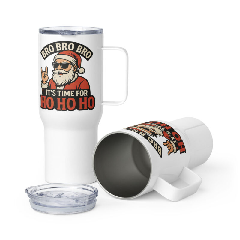 Bro Bro Bro It's Time for Ho Ho Ho Thermobecher – Accessoires – klamottn.de