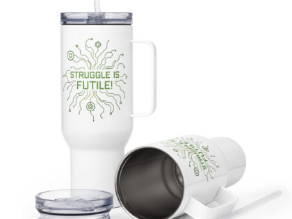 Struggle is futile Thermobecher – Accessoires – klamottn.de Struggle is futile Thermobecher – Accessoires – klamottn.de