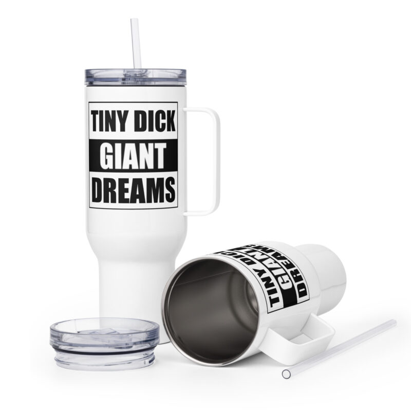 Tiny Dick Giant Dreams Thermobecher – Accessoires – klamottn.de