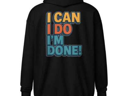 I Can I Do I'm Done Unisex Heavy-Blend Zip Hoodie – Zip Hoodies – klamottn.de I Can I Do I'm Done Unisex Heavy-Blend Zip Hoodie – Zip Hoodies – klamottn.de