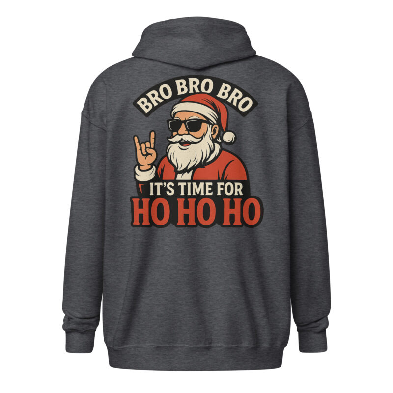 Bro Bro Bro It's Time for Ho Ho Ho Unisex Heavy-Blend Zip Hoodie – Zip Hoodies – klamottn.de