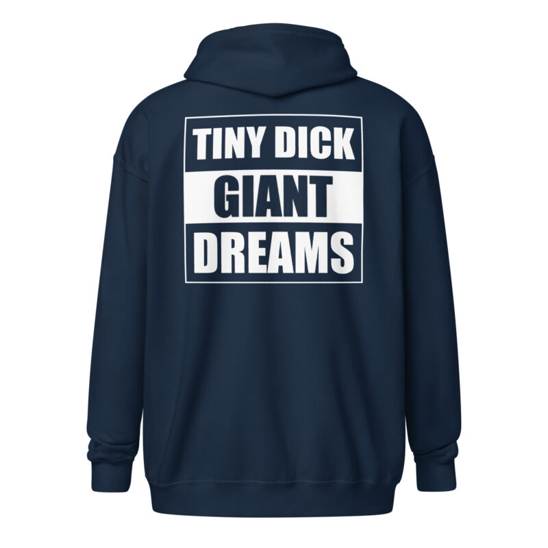 Tiny Dick Giant Dreams Unisex Heavy-Blend Zip Hoodie – Zip Hoodies – klamottn.de