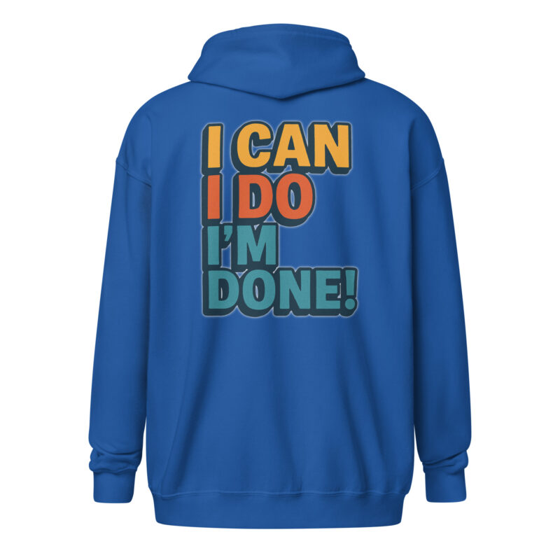 I Can I Do I'm Done Unisex Heavy-Blend Zip Hoodie – Zip Hoodies – klamottn.de
