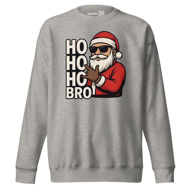 Ho Ho Ho Bro Unisex-Premium-Pullover – Sweatshirts – klamottn.de