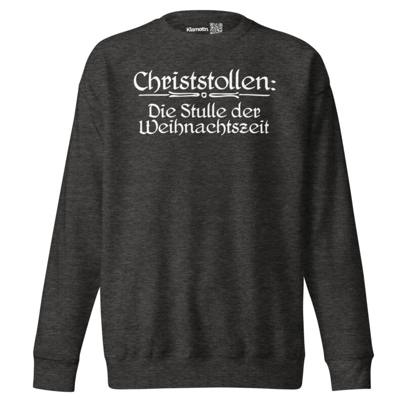 Christstollen: Die Stulle der Weihnachtszeit Unisex-Premium-Pullover – Sweatshirts – klamottn.de