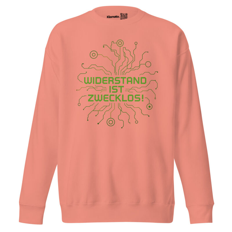 Widerstand ist zwecklos Unisex-Premium-Pullover – Sweatshirts – klamottn.de