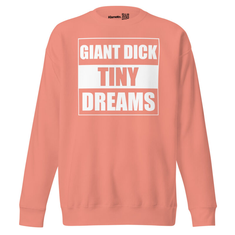Giant Dick Tiny Dreams Unisex-Premium-Pullover – Sweatshirts – klamottn.de