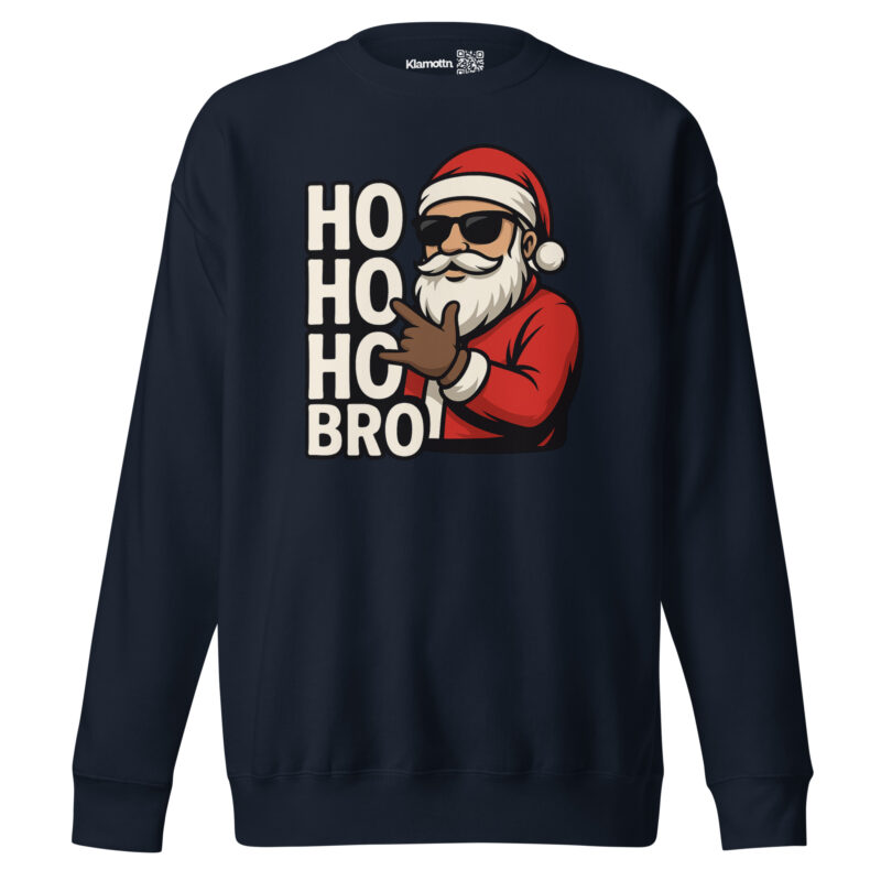 Ho Ho Ho Bro Unisex-Premium-Pullover – Sweatshirts – klamottn.de