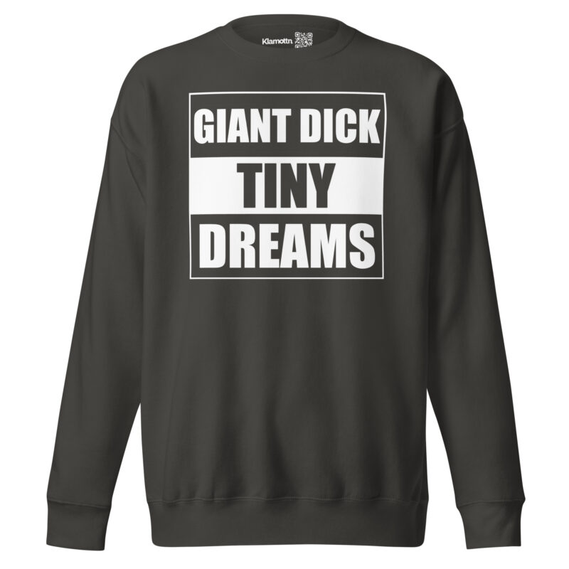 Giant Dick Tiny Dreams Unisex-Premium-Pullover – Sweatshirts – klamottn.de