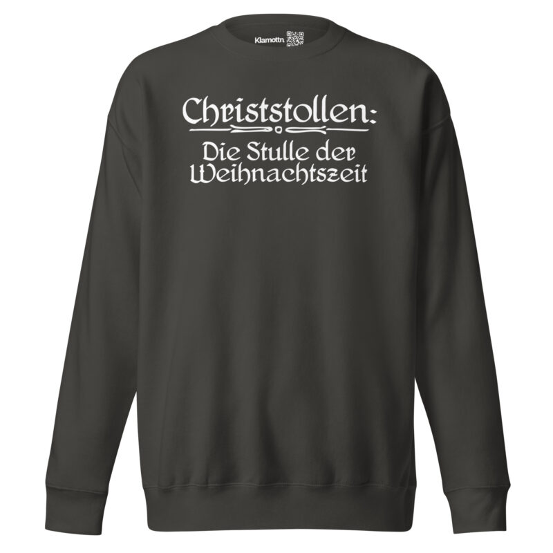 Christstollen: Die Stulle der Weihnachtszeit Unisex-Premium-Pullover – Sweatshirts – klamottn.de