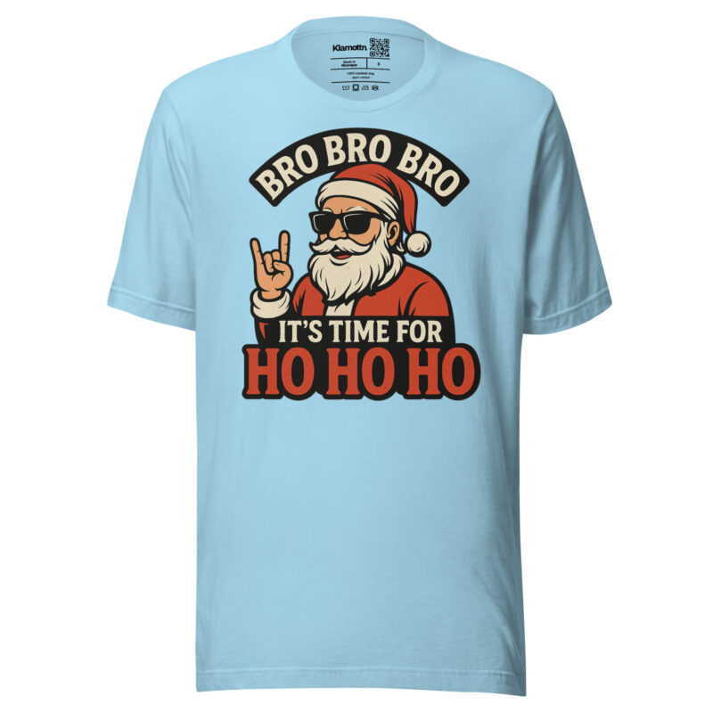 Bro Bro Bro It's Time for Ho Ho Ho Unisex-T-Shirt – T-Shirts – klamottn.de