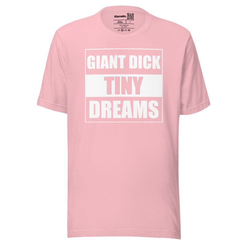 Giant Dick Tiny Dreams Unisex-T-Shirt – T-Shirts – klamottn.de