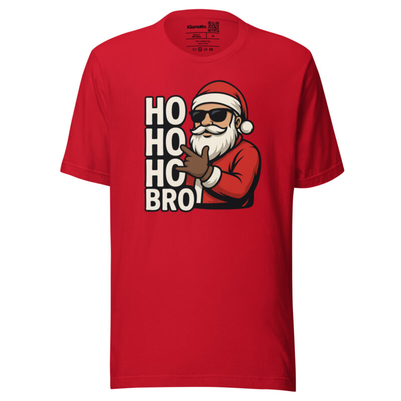 Ho Ho Ho Bro Unisex-T-Shirt – T-Shirts – klamottn.de