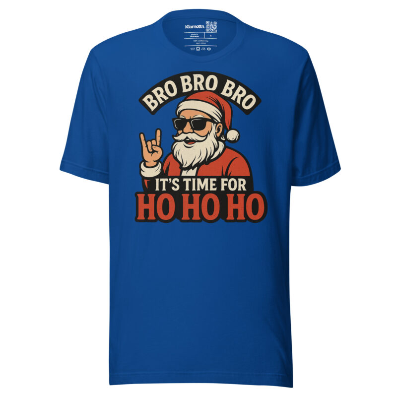Bro Bro Bro It's Time for Ho Ho Ho Unisex-T-Shirt – T-Shirts – klamottn.de