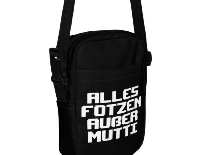 Alles Fotzen außer Mutti Umhängetasche – Accessoires – klamottn.de Alles Fotzen außer Mutti Umhängetasche – Accessoires – klamottn.de